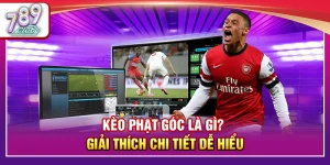 Kèo Phạt Góc Là Gì? Giải Thích Chi Tiết Dễ Hiểu